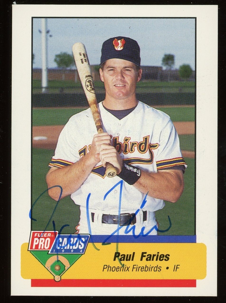 1994 Phoenix Firebirds PAUL FARIES Signed Card autograph AUTO PADRES GIANTS