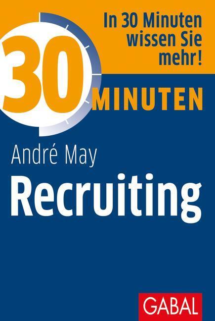 Thumbnail - 30 Minuten Recruiting André May