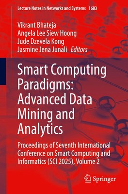 Smart Computing Paradigms: Advanced Data Mining and Analytics | Bhateja (u. a.)