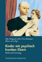 Kinder Mit Psychisch Kranken Eltern, Silke Wiegand-Grefe