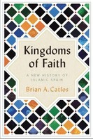Brian A. Catlos | Kingdoms Of Faith | Taschenbuch | Englisch (2024)