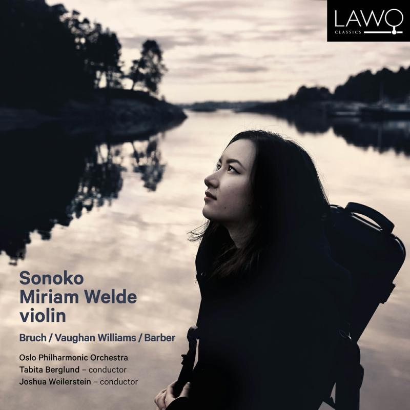 LWC1222 Sonoko Miriam Welde, Oslo Philharmonic Orchestra Bruch / Vaughan