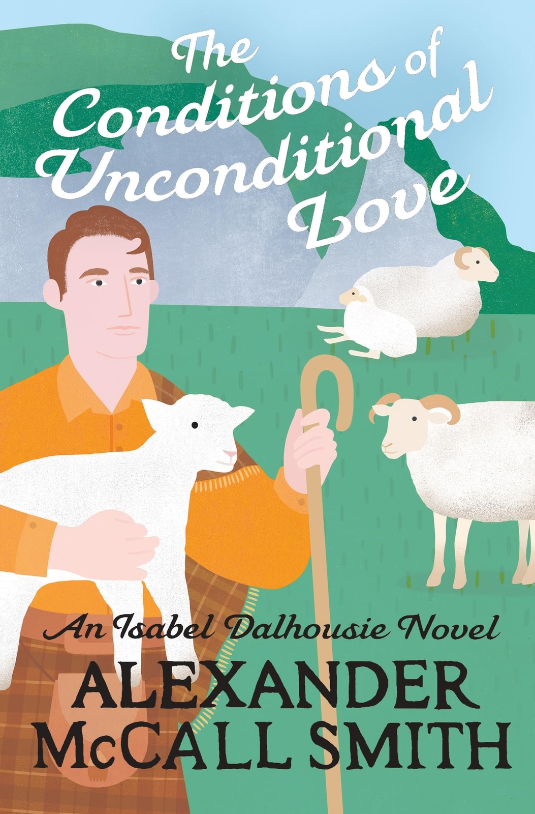 Alexander McCall Smith The Conditions of Unconditional Love (Tascabile)