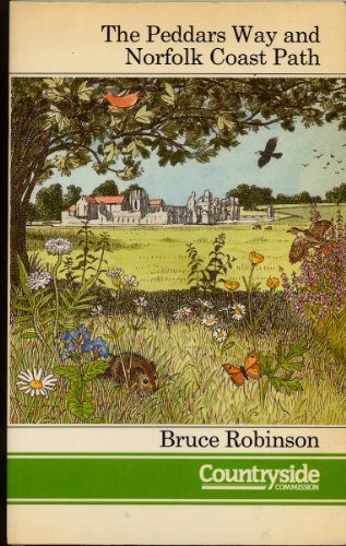 The Peddars Way and Norfolk Coast Path (Long Distance Route Guide),Bruce Robins