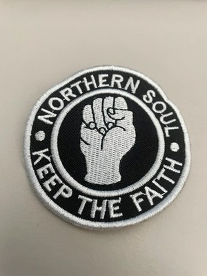 Nothern Soul Keep the Faith Aufnäher Patch