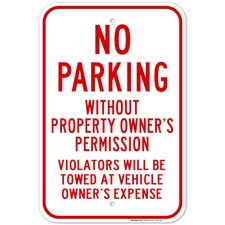 No Parking Without Property Owner's Permission Sign,