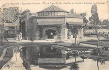 Old postcard 13 MARSEILLE / COLONIAL EXHIBITION / MAS DE SANTO ESTELLO