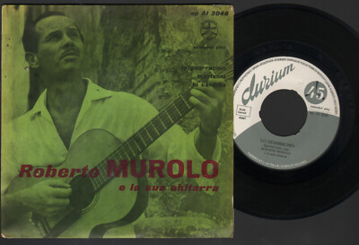 ROBERTO MUROLO und seine Gitarre LO GUARRACINO + 2 EP ITALIEN 1957