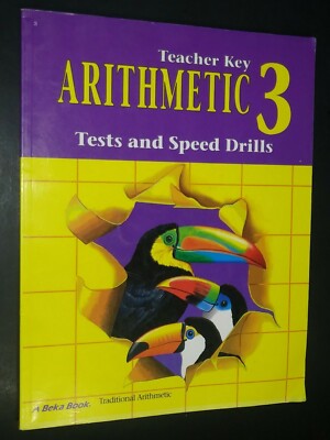 A Beka Book Arithmetic 3 Tests & Speed Drills Teacher Key Third Edition ...