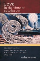 Andrew Cayton | Love In The Time Of Revolution | Taschenbuch | Englisch (2017)