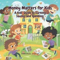 Money Matters For Kids Emmanuel Ogolo Taschenbuch Englisch 2024