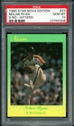 1990 Star Nova Edition Baseball #23 Nolan Ryan 5 No-hitters! PSA 10