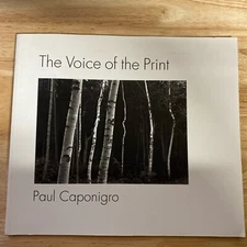 Paul Photography Caponigro / The Voice of the Print 1st Edition 1994 Singed