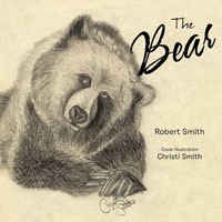 Robert Smith | The Bear | Taschenbuch | Englisch (2013) | Authorhouse