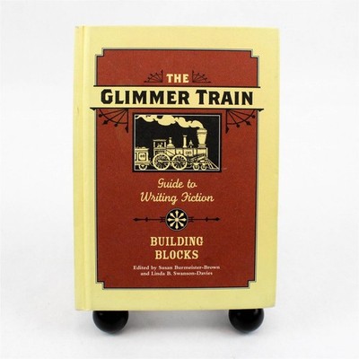 Glimmer Train Building Blocks Susan Burmeister-Brown & Linda Swanson-Davies