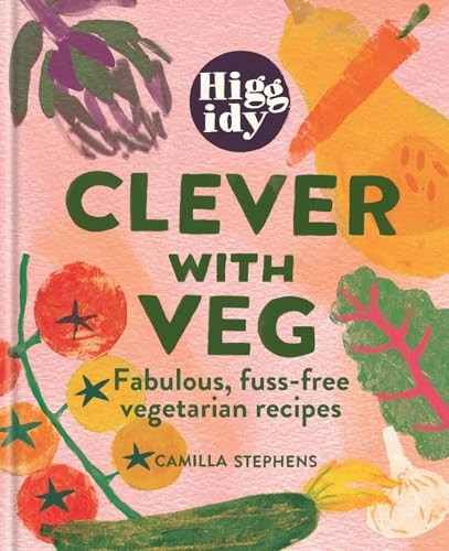 Camilla Stephens Unisex Red Higgidy Clever With Veg Fabulous, Fuss-Free Vegetarian By - Image 11