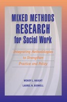 Wendy Haight (U. A.) | Mixed Methods Research For Social Work | Taschenbuch