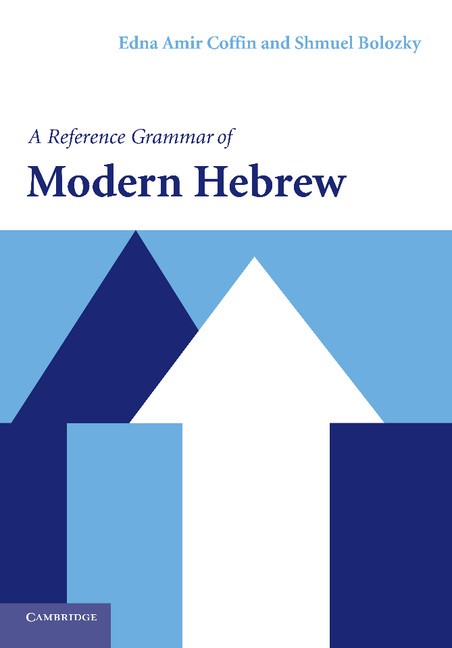 A Reference Grammar of Modern Hebrew Coffin Bolozky Paperback 9780521527330 - Image 3