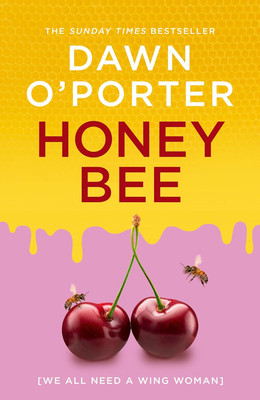 Honeybee: Join the buzz with the funny and heartwarming new contemporary fiction