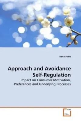 Rana Sobh | Approach and Avoidance Self-Regulation | Taschenbuch | Englisch