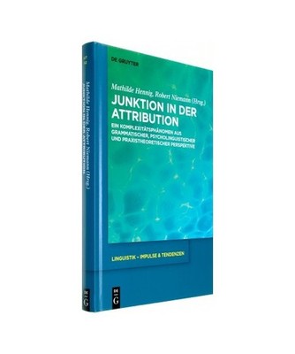 Junktion in der Attribution: Ein Komplexitätsphänomen aus grammatischer, psych