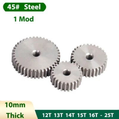 1 Mod Spur Gear 45# Steel Transmission Pinion Gears 12-25 Teeth Flat Thick 10mm - Bild 1 von 4