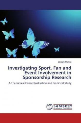 Thumbnail - Investigating Sport, Fan And Event Involvement In Sponsorship Research