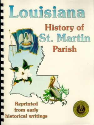 St. Martin Parish Louisiana 1891 Perrin history/biography Martinville LA New RP