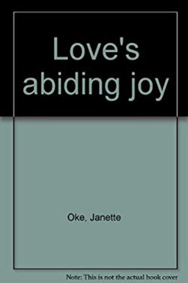 Love's Abiding Joy Taschenbuch Janette Oke