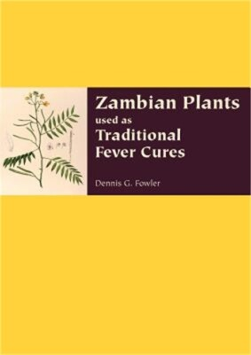 #ad Zambian Plants Used as Traditional Fever Cures Paperback or Softback $123.31