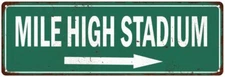 Mile High Stadium Vintage Look Ballpark Baseball Metal Sign 106180073010