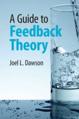 Guide to Feedback Theory, Paperback by Dawson, Joel L., Brand New, Free shipp...
