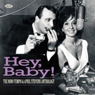 Nino Tempo & April Stevens: Hey. Baby (CD) NEW
