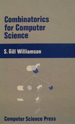 Combinatorics for Computer Science 1985 Hardcover Gil Williamson NEW