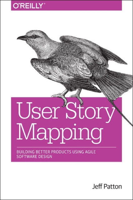 User Story Mapping by Alan Cooper (Paperback Book)