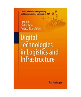 Digital Technologies in Logistics and Infrastructure