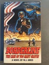 BORDERLINE - W.J. Amos - FIRST EDITION Holloway House Blaxploitation Sleaze