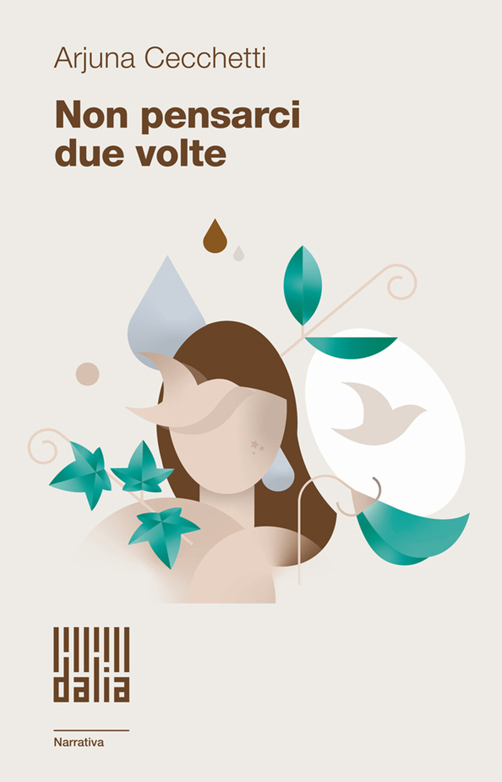 Libri Cecchetti Arjuna - Non Pensarci Due Volte