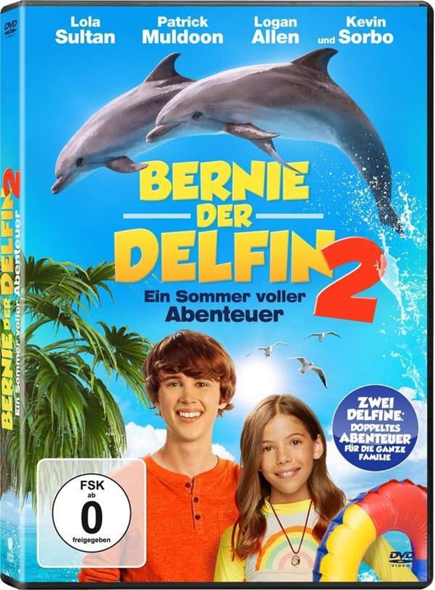 Bernie, der Delfin 2 - Ein Sommer voller Abenteuer (DVD) Lola Sultan Kevin Sorbo