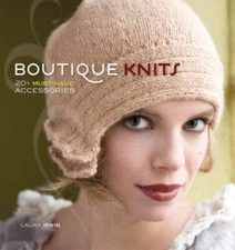 Boutique Knits - Paperback By Irwin, Laura - VERY GOOD