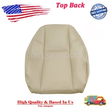 Driver or Passenger Top Back Leather Seat Cover Tan For 07-14 Cadillac Escalade