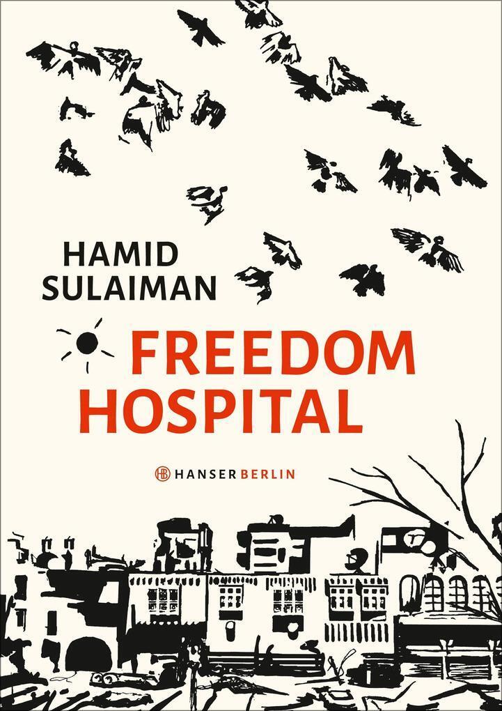 Thumbnail - Freedom Hospital | Hamid Sulaiman | Deutsch