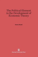 Gunnar Myrdal | The Political Element In The Development Of Economic Theory