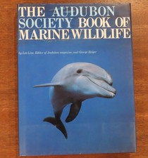 1980 THE AUDUBON SOCIETY BOOK OF MARINE WILDLIFE BOOK BY LES LINE