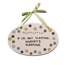 Shhh - Baby Sleeping Plaque - Humorous Nursery Wall Decor Shower Funny Gift 8"