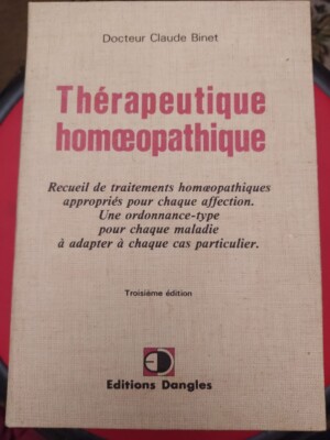 Dr. Claude Binet - Homöepathische Therapie - Editions Dangles - 1977