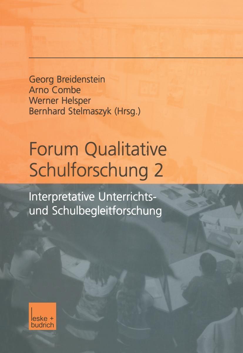 Forum Qualitative Schulforschung 2 | Buch | 9783810034281