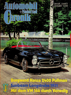 Automobil Chronik 12/1981 BMW 315/1 Borgward Hansa 2400 VW 166