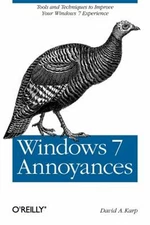 Windows 7 Annoyances : Tips, Secrets, and Solutions Paperback Dav