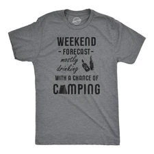 Mens Weekend Forecast Mostly Drinking With A Chance Of Camping T Shirt for Guys